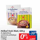 Allahindlus - Helbed Veski Mati, 500 g