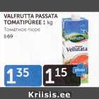 Allahindlus - VALFRUTTA PASSATA TOMATIPÜREE 1 KG