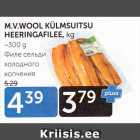 Allahindlus - M.V.WOOL KÜLMSUITSU HEERINGAFILEE, KG