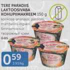 TERE PARADIIS LAKTOOSIVABA KOHUPIIMAKREEM 150 G