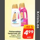 Plekieemaldaja
Vanish Gold, 1,8 l