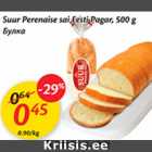 Suur Perenaise sai Eesti Pagar, 500 g