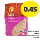 Allahindlus - Gold Corn odrakruup, 800 g