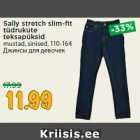 Allahindlus - Sally stretch slim-fi t
tüdrukute
teksapüksid