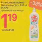 Allahindlus - Pur nõudepesuvahend Balsam Aloe Vera, 900 ml