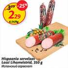 Allahindlus - Hispaania servilaat Lossi Lihameistrid, 350 g