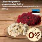 Allahindlus - Laisk vinegrett või
makaronisalat, 300 g
