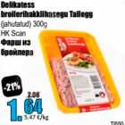 Allahindlus - Delikatess broilerihakklihasegu Tallegg