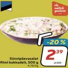 Allahindlus - Sünnipäevasalat
Rimi kokkadelt, 500 g