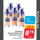 Allahindlus - Maybelline
 Superstay Better Skin
jumestuskreemid***