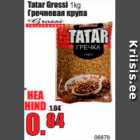 Allahindlus - Tatar Grossi 1 kg