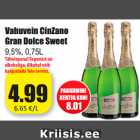 Allahindlus - Vahuvein CinZano
Gran Dolce Sweet