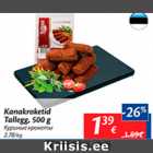 Allahindlus - Kanakrokerid Tallegg, 500 g