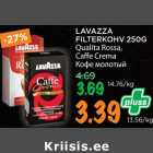 Allahindlus - LAVAZZA
FILTERKOHV 250G
Qualita Rossa,
Caff e Crema