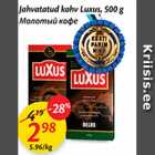 Jahvatatud kohv Luxus, 500g