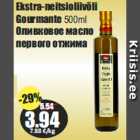 Allahindlus - Ekstra-neitsioliivõli
Gourmante 500ml