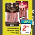 Grillvorstid Nõo
Lihavürst, 365 g