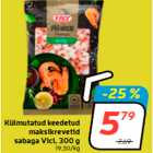 Allahindlus - Külmutatud keedetud
maksikrevetid
sabaga Vici, 300 g