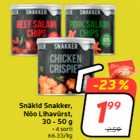 Snäkid Snakker,
Nõo Lihavürst,
30 - 50 g