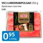 Allahindlus - VICI LUMEKRABIPULGAD 150 G