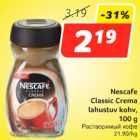 Allahindlus - Nescafe
Classic Crema
lahustuv kohv,
100 g