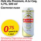 Allahindlus - Hele õlu Premium, A.Le Coq