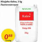 Nisujahu Kalew, 2 kg