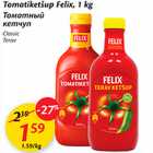 Allahindlus - Tomatiketšupp Felix, 1 kg