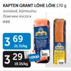 KAPTEN GRANT LÕHE LÕIK 170 G