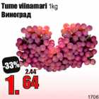 Allahindlus - Tume viinamari 1kg
