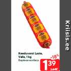 Keeduvorst Laste,
Valla, 1 kg
