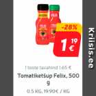 Tomatiketšup
Felix, 500 g