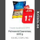 Pelmeenid
Saaremaa, 600 g