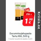 Allahindlus - Durumnisujahupasta
Tartu Mill, 500 g