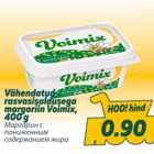 Allahindlus - Vähendatud rasvasisaldusega margariin Voimix, 400 g