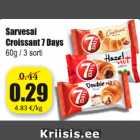 Allahindlus - Sarvesai Croissant 7 Days