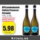 Allahindlus - KPN poolvahuvein Calista Prosecco Frizzante