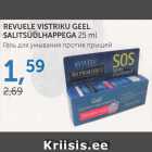 Allahindlus - REVUELE VISTRIKU GEEL SALITSÜÜLHAPPEGA 25 ML