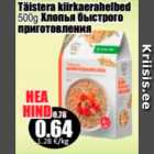 Täistera kiirkaerahelbed 500 g