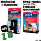 Hiirelõks Bros 1 tk; Hiire ja -rotimürk (teravili) 120 g