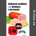 Allahindlus - Sinkvorst sealihast
1kg