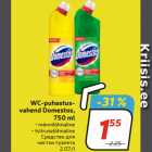 WC-puhastusvahend
Domestos,
750 ml