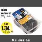 Allahindlus - Taadi
verivorst
500g / Atria