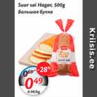 Suur sai Hagar, 500 g