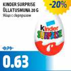 KINDER SURPRISE ÜLLATUSMUNA 20 G