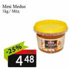 Mesi Medus
1kg 