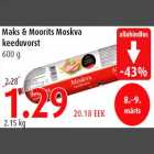 Allahindlus - Maks & Moorits Moskva keeduvorst 600 g