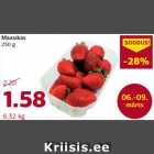 Maasikas
250 g