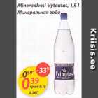 Allahindlus - Mineraalvesi Vytautas, 1,5 l