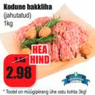 Allahindlus - Kodune hakkliha (jahutatud) 1kg